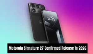 Motorola Signature 27 Confirmed Release in 2026